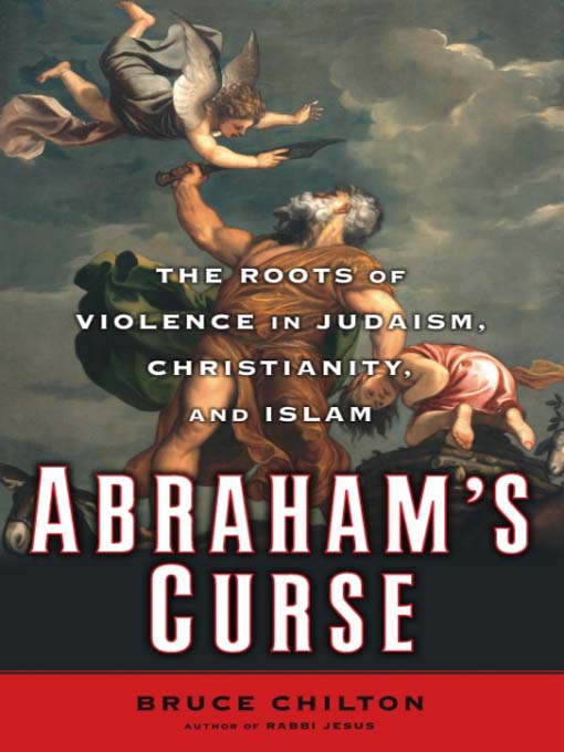 Title details for Abraham's Curse by Bruce Chilton - Wait list